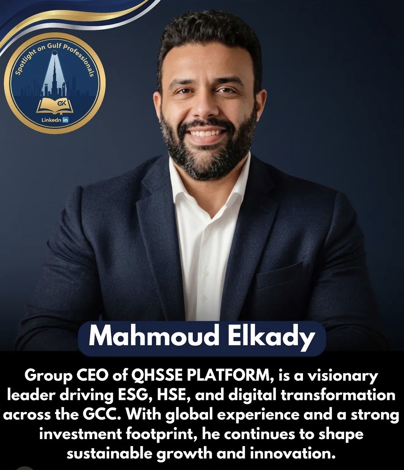 Mahmoud Elkady featured in Spotlight on Gulf Professionals